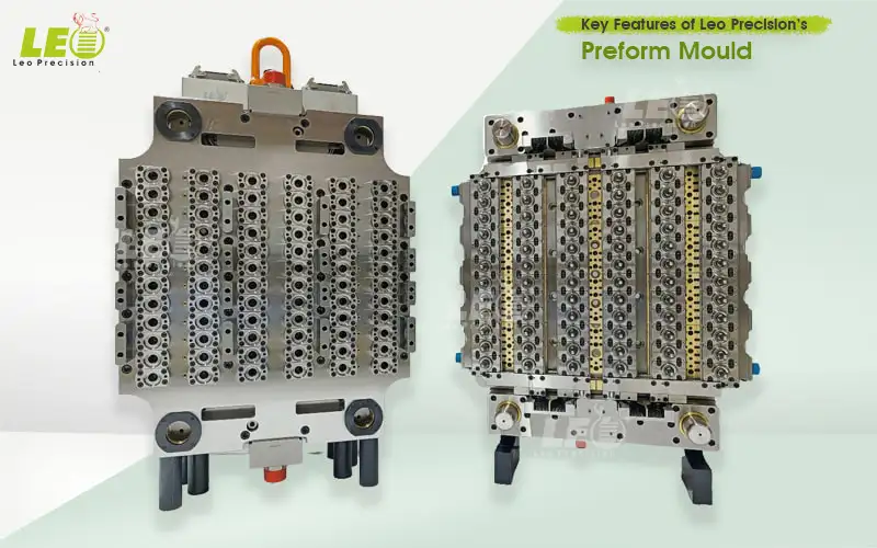Key Features of Leo Precision’s Preform Mould in India | Leo Precision