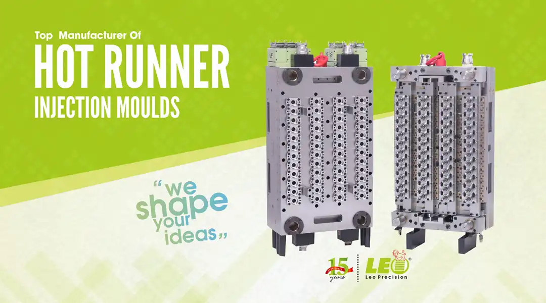 Best Injection Mould Manufacturer In India | Leo Precision